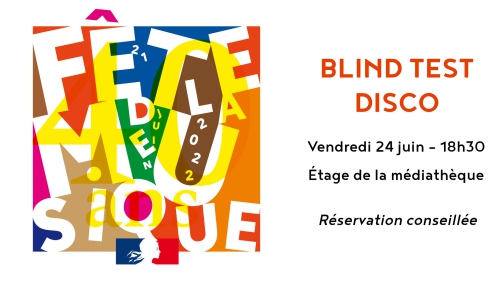 Blind test Disco, le 24 juin à 18h30