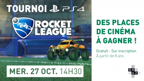 Tournoi Rocket League PS4, le 27 octobre à 14h30. Des places de cinéma à gagner.