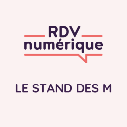 RDV numérique - Le stand des M